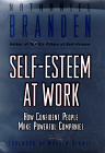 Purchase "Self-Esteem At Work" by Nathaniel Branden