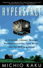 Purchase "Hyperspace" by Michio Kaku