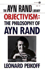 Purchase "Objectivism: The Philosopy of Ayn Rand" by Leonard Peikoff