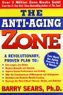 Purchase "The Anti-Aging Zone" by Barry Sears